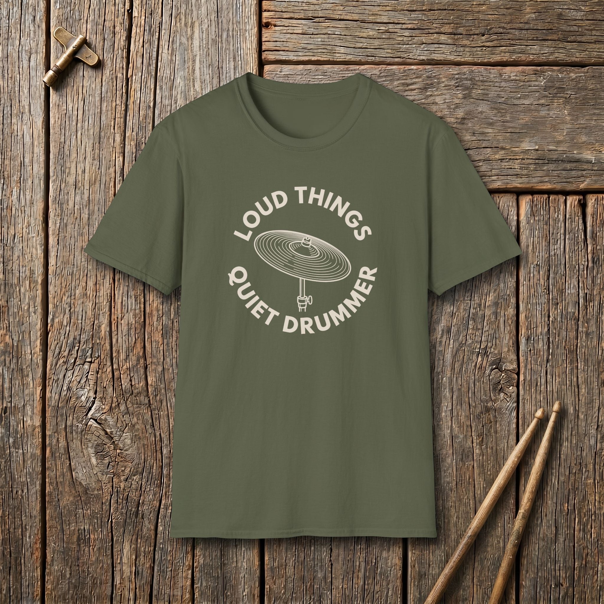 Loud Things Quiet Drummer T-Shirt