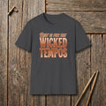 Rest Is For The Wicked Tempos T-Shirt
