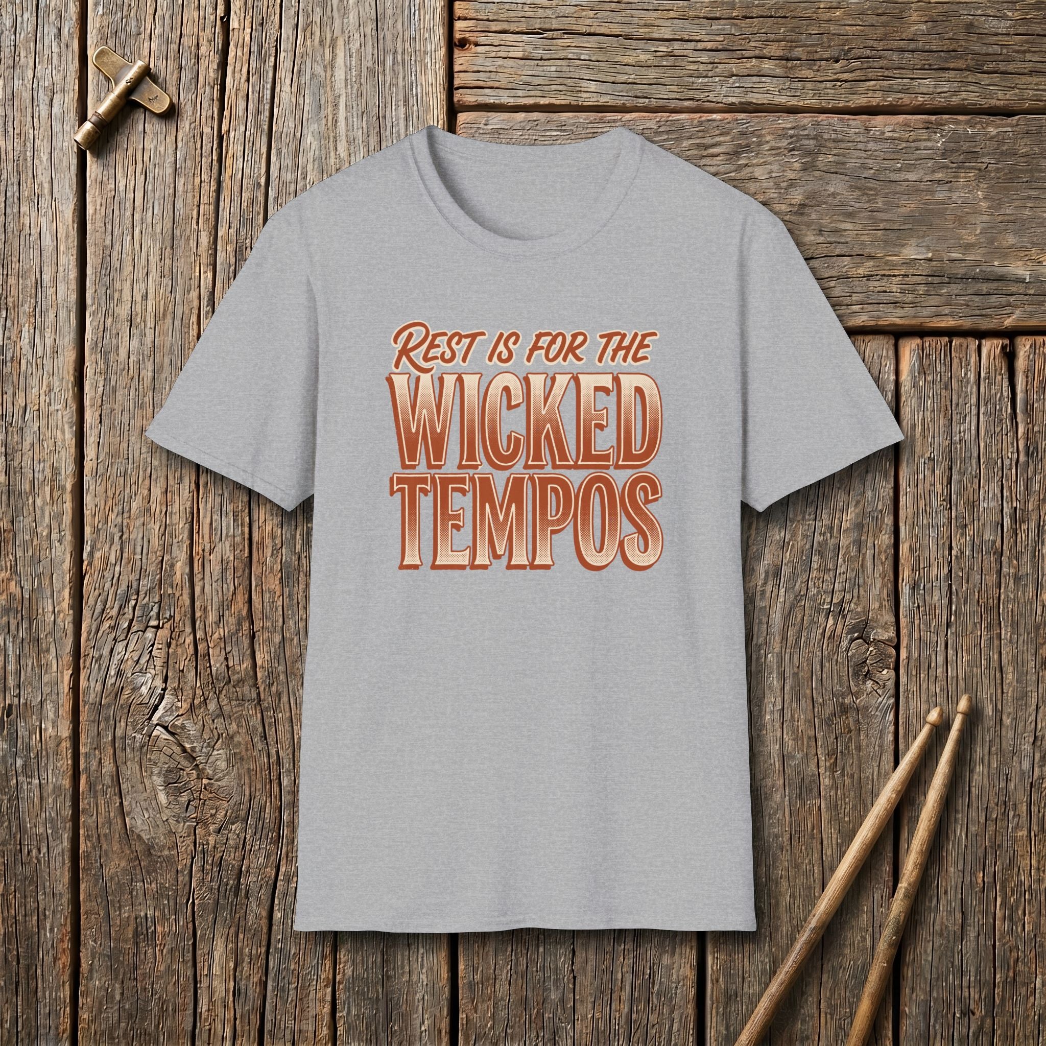 Rest Is For The Wicked Tempos T-Shirt