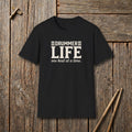 Drummer Life T-Shirt