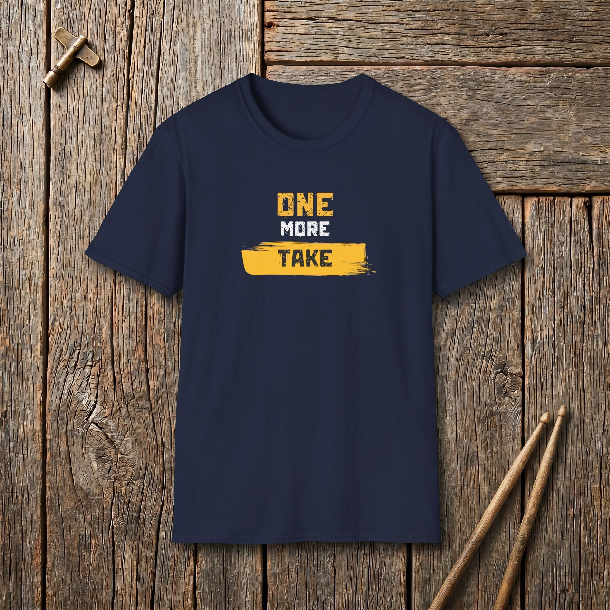 One More Take T-Shirt