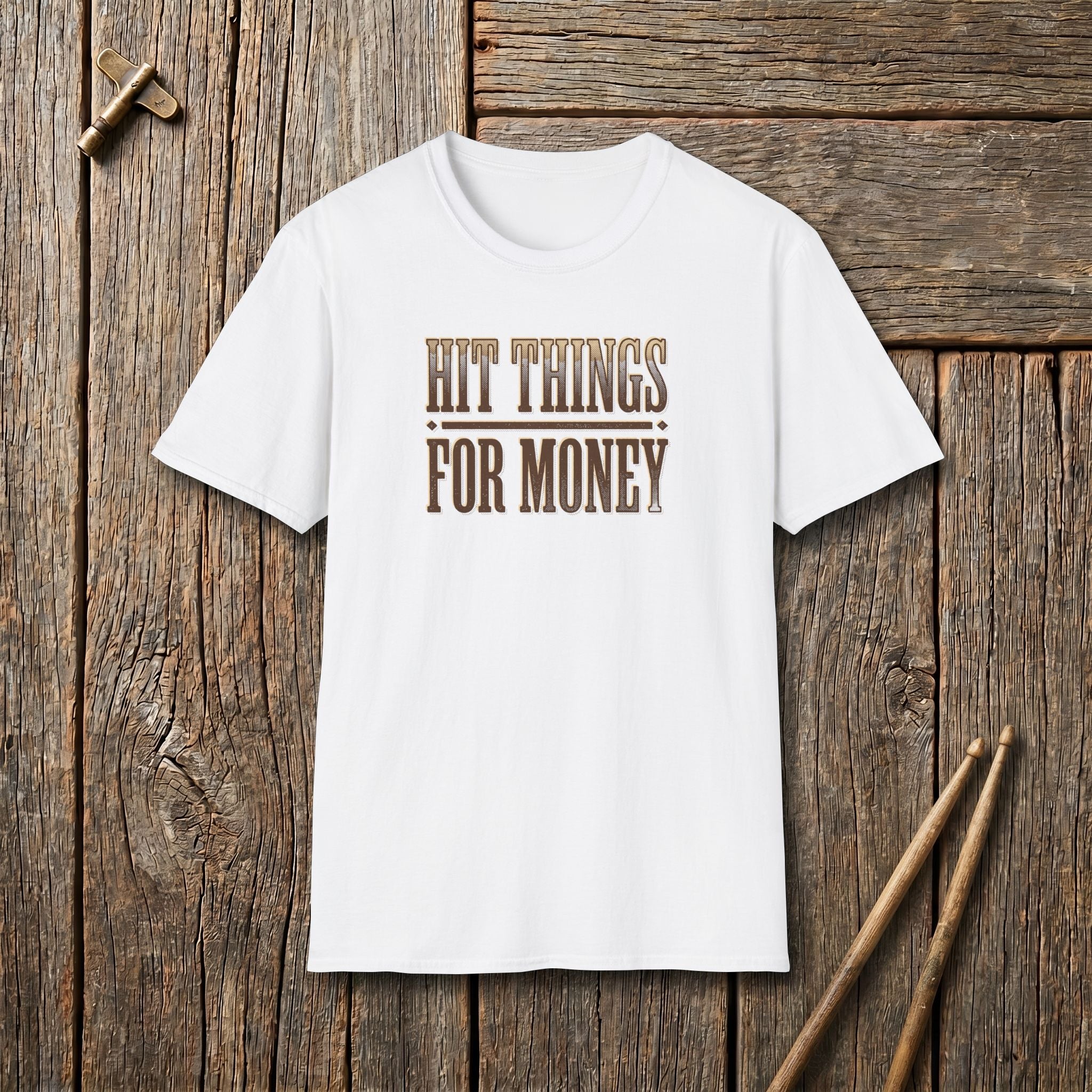 Hit Things For Money T-Shirt