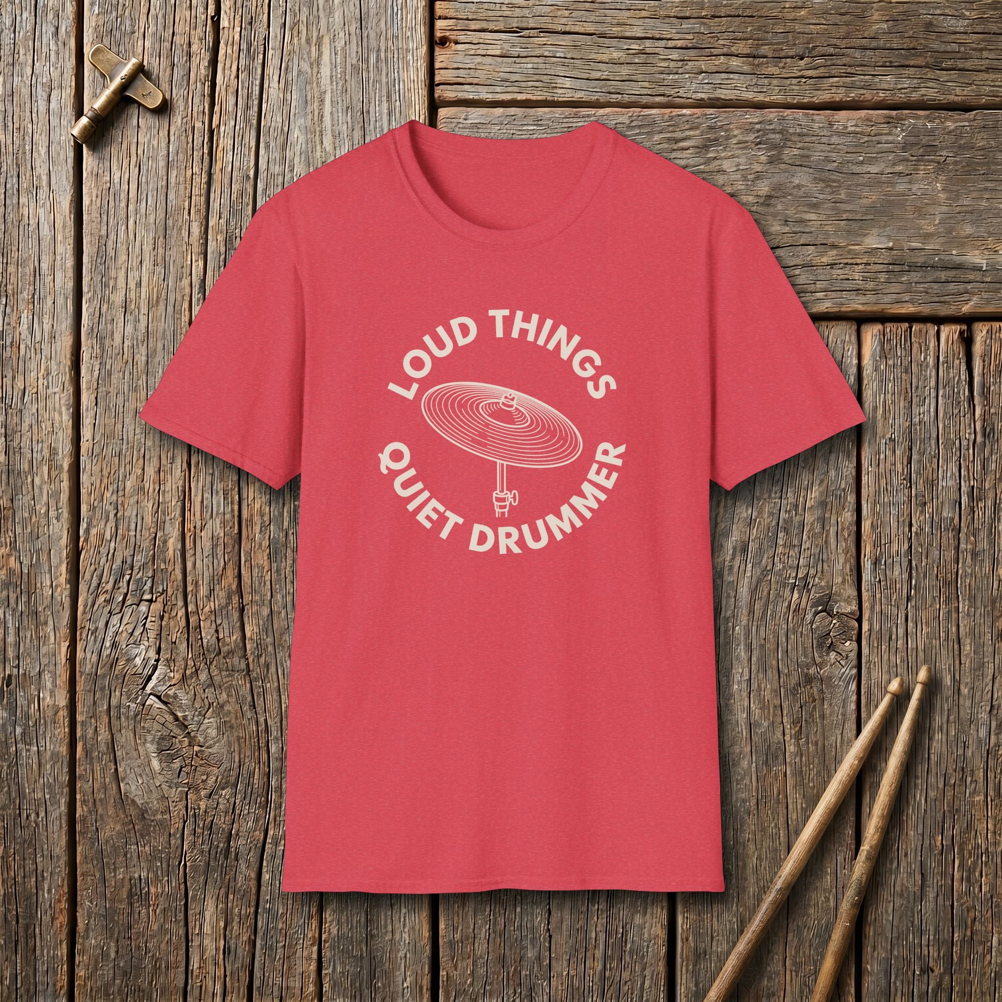 Loud Things Quiet Drummer T-Shirt