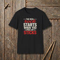 Real Rock Starts Here T-Shirt