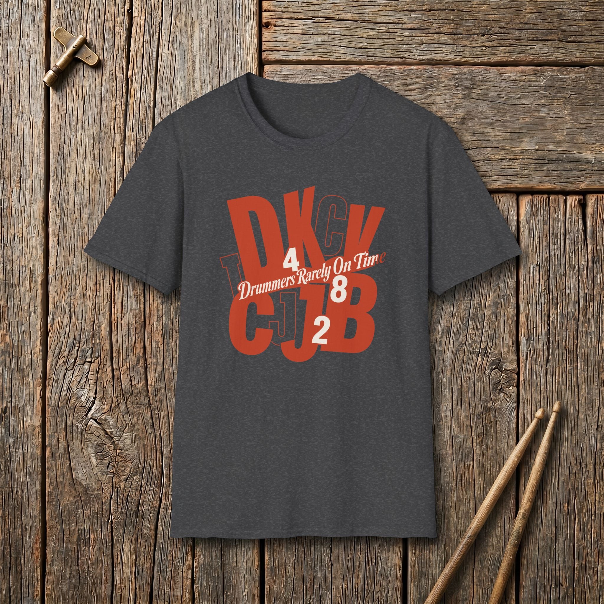 Drummer Rarely On Time T-Shirt