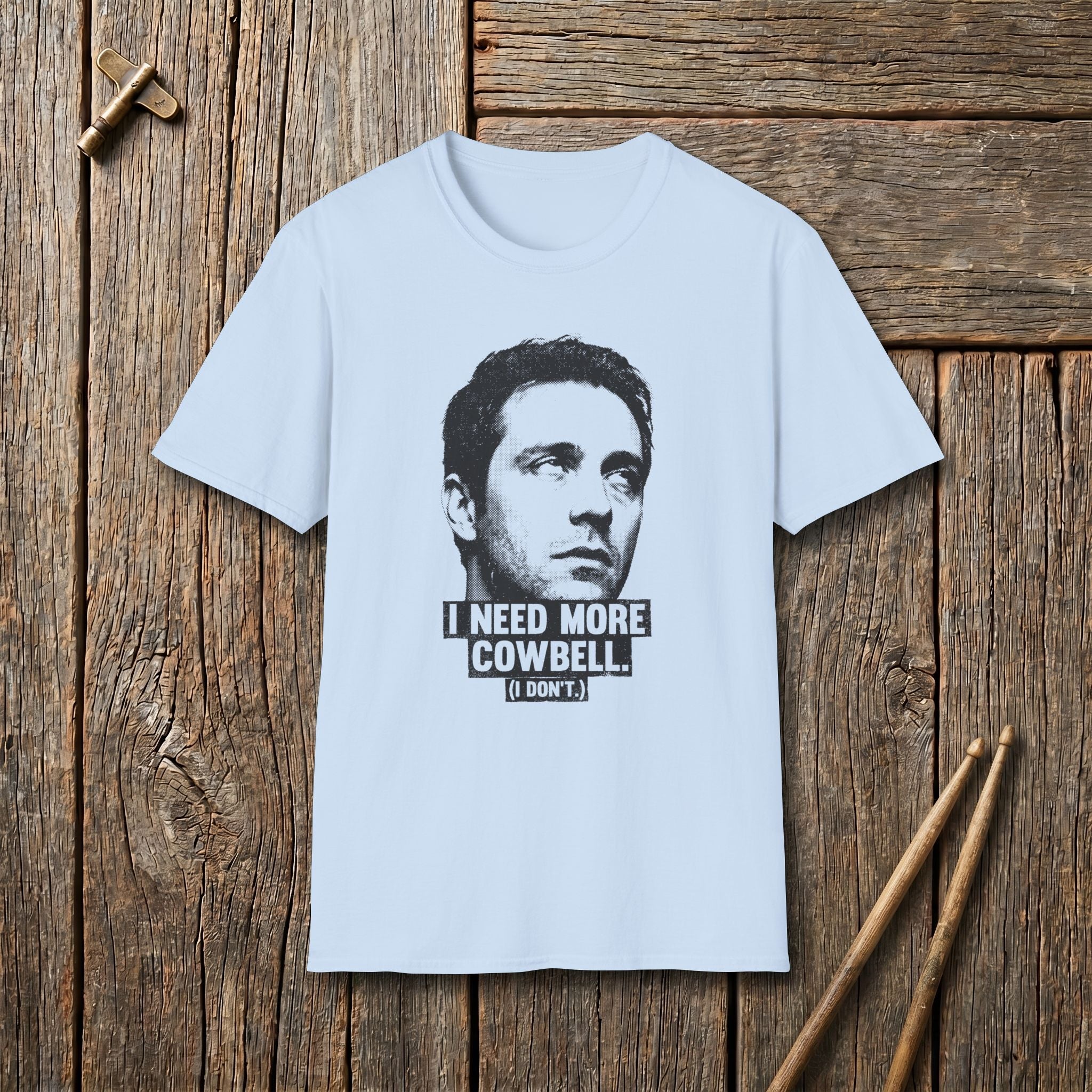 I Need More Cowbell T-Shirt