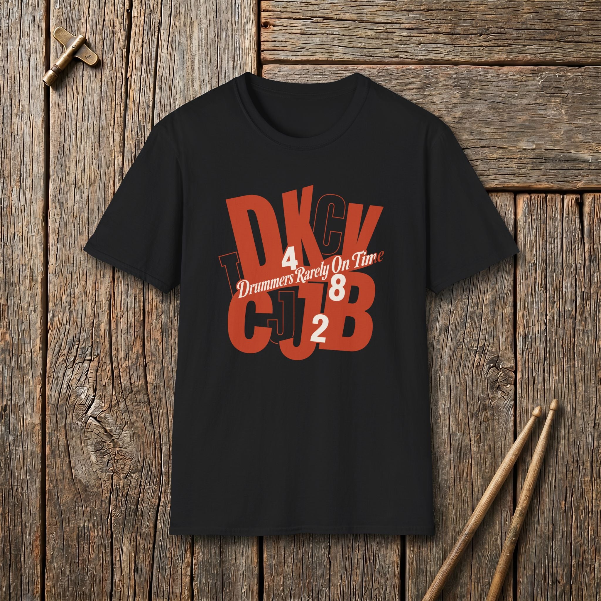 Drummer Rarely On Time T-Shirt