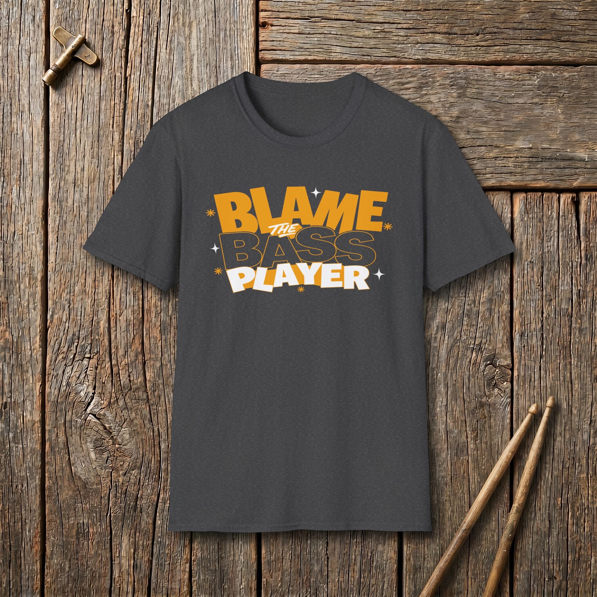 Blame The Bass Player T-Shirt