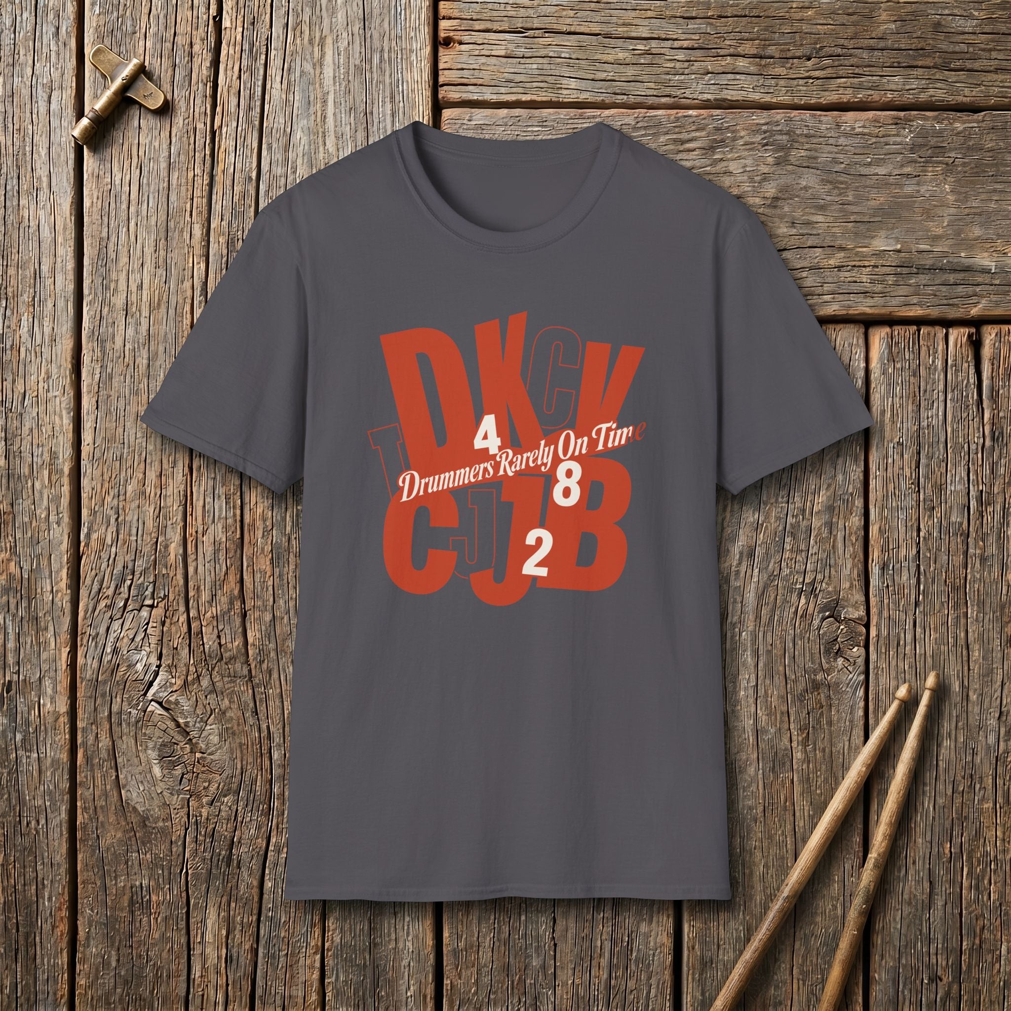 Drummer Rarely On Time T-Shirt